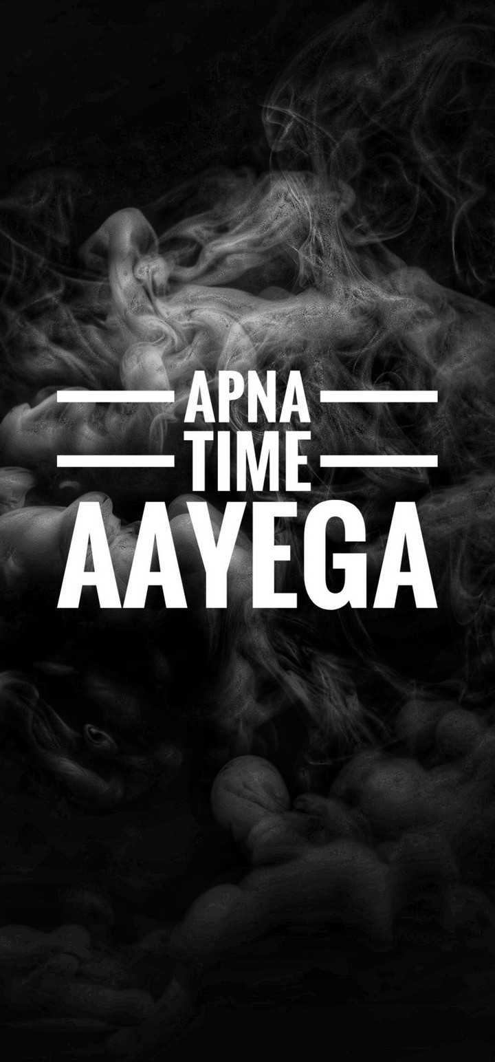 Apna Time Aayega Wallpaper - Apna Time Aayega Wallpaper Hd - 720x1544 Wallpaper Apna Time Aayega Wallpaper - Apna Time Aayega Wallpaper Hd - 720x1544 Wallpaper