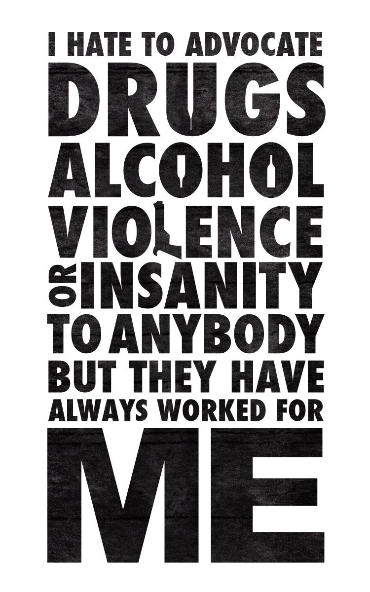 Sex Drugs And Alcohol Quotes - HD Wallpaper 