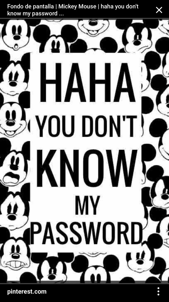 Wallpaper, Password, And Mickey Image - Hahaha You Don T Know My Password  Mickey Mouse - 720x1280 Wallpaper 
