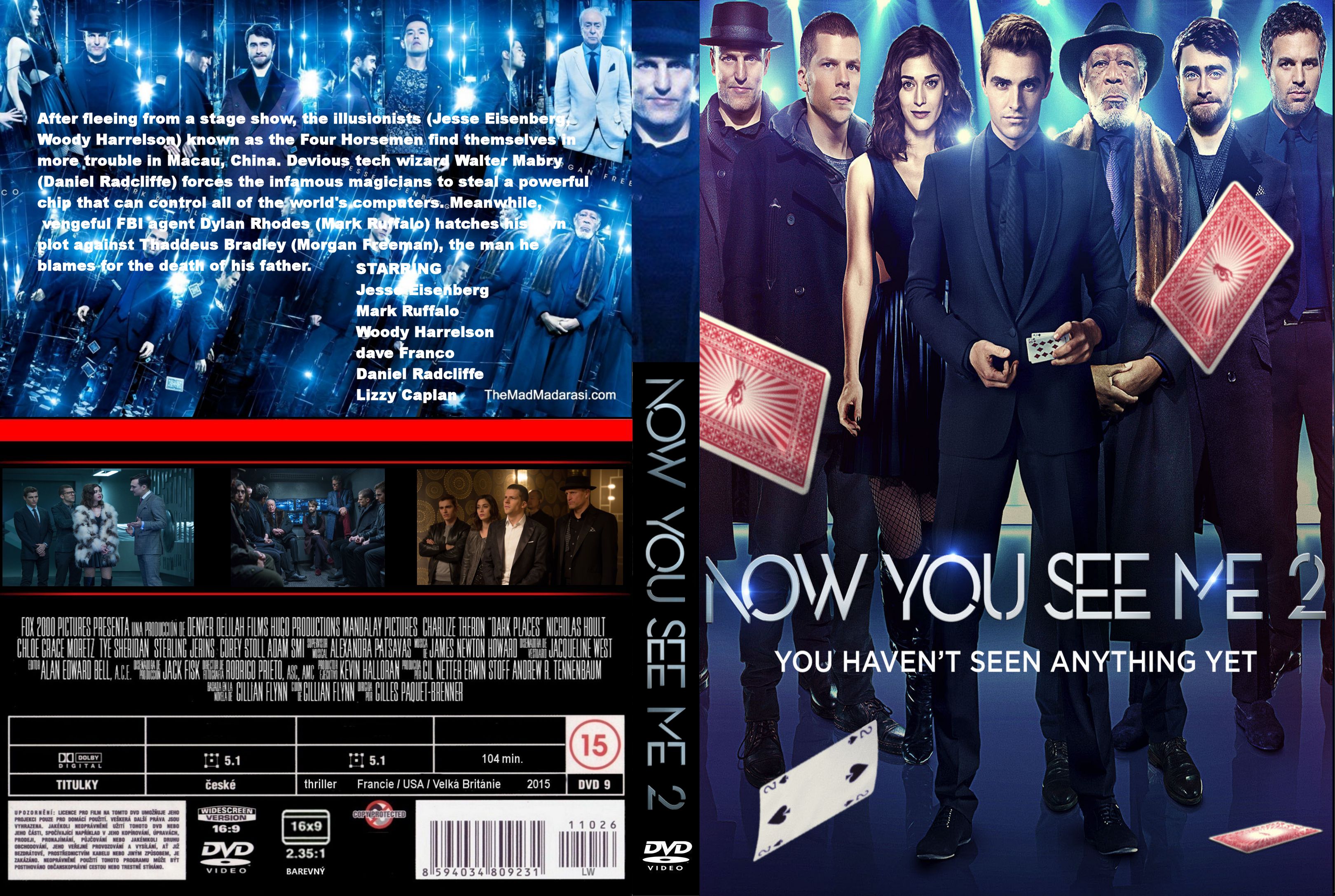 New you see me. Now you see me 2013 DVD Cover. I see. Now you see me 2 2016 poster. Now you see me 2 2016 DVD Cover.