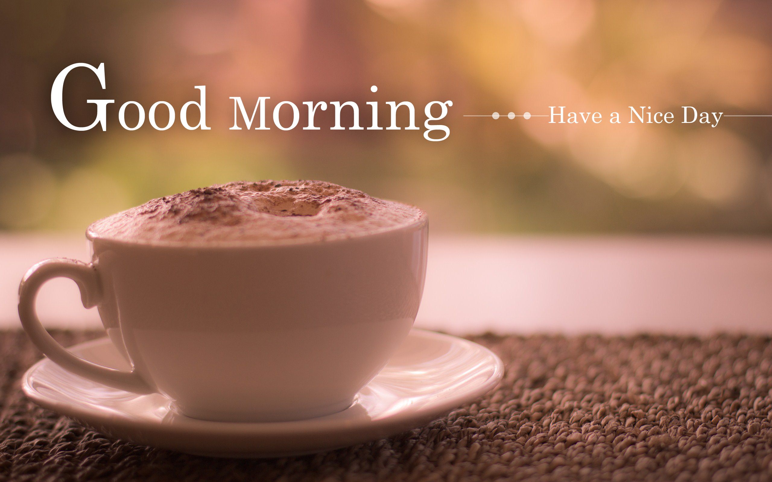 Have A Nice Day Coffee - HD Wallpaper 