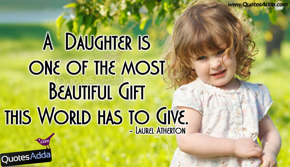 A Baughter Is One Of The Most Beautiful Gift This World - Girl Baby Quotes In English - HD Wallpaper 