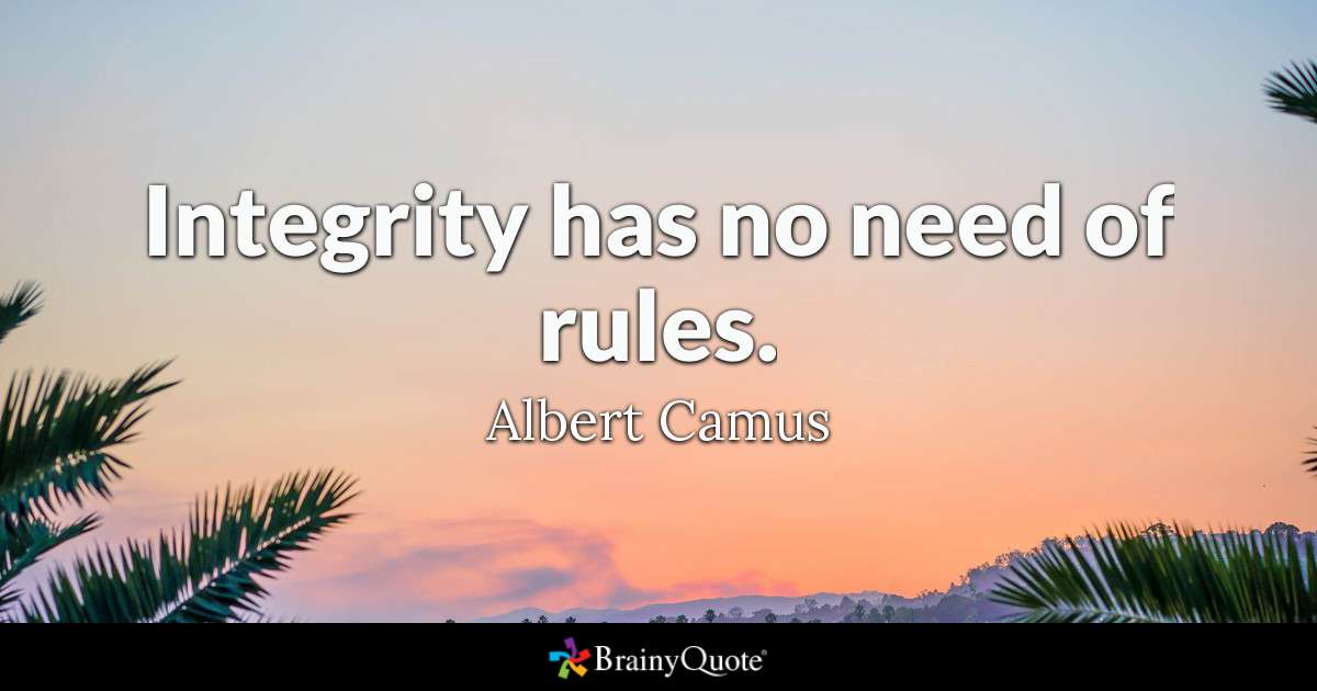 Integrity Has No Need Of Rules - Don T Stay In Bed Unless You Can Make Money In Bed - HD Wallpaper 