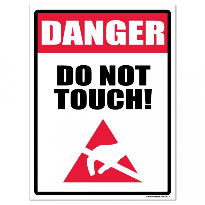 Danger Do Not Touch Funny Wallpapers Danger Signs 700x700 Wallpaper Teahub Io