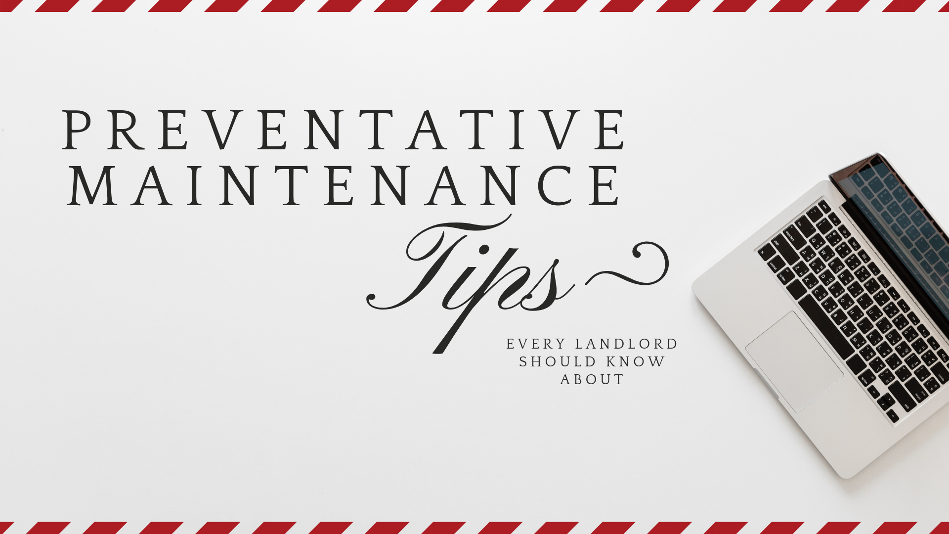 Preventative Maintenance Tips Every Orange County Landlord - Calligraphy - HD Wallpaper 