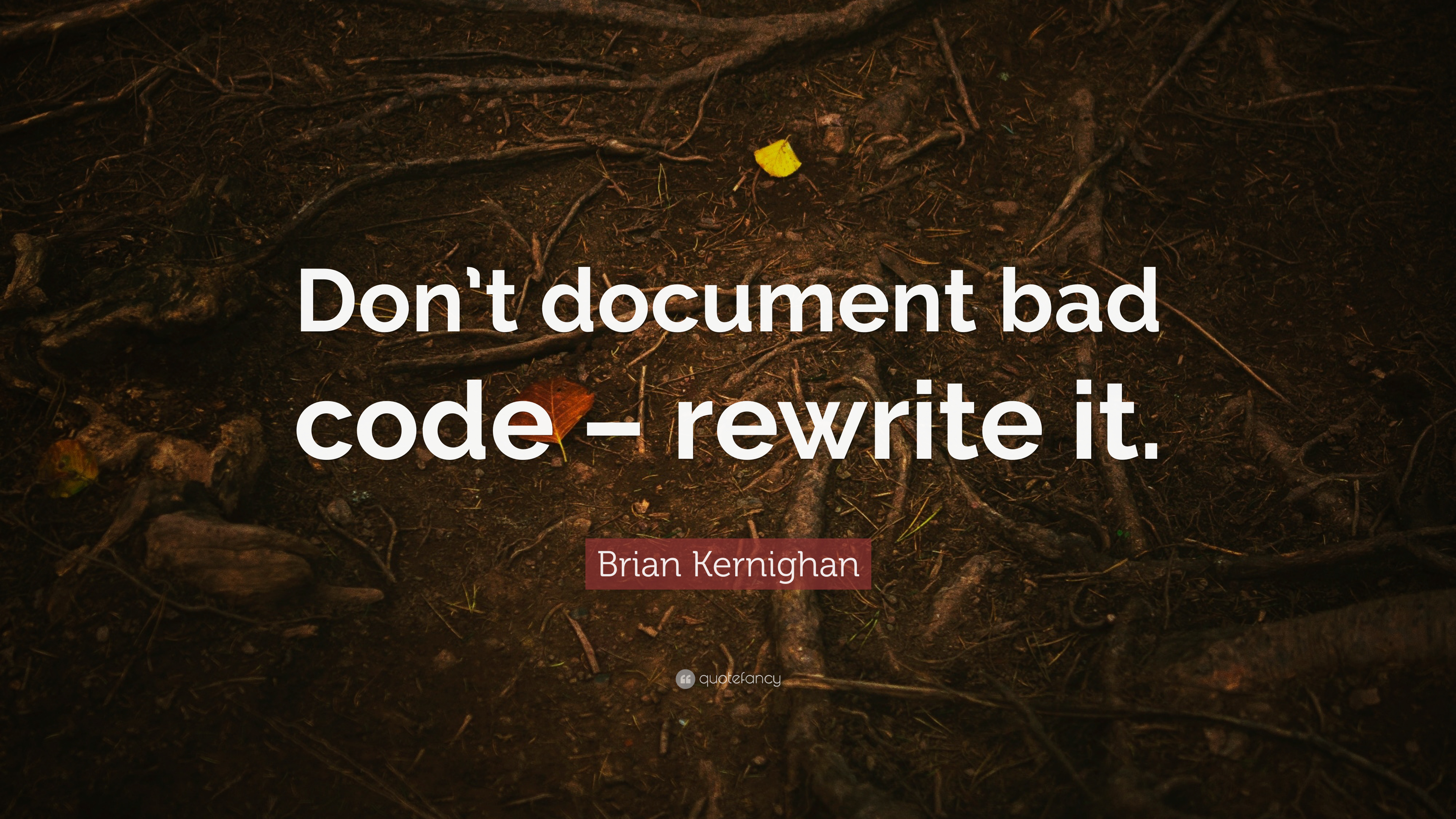 Brian Kernighan Quote - Tree - HD Wallpaper 