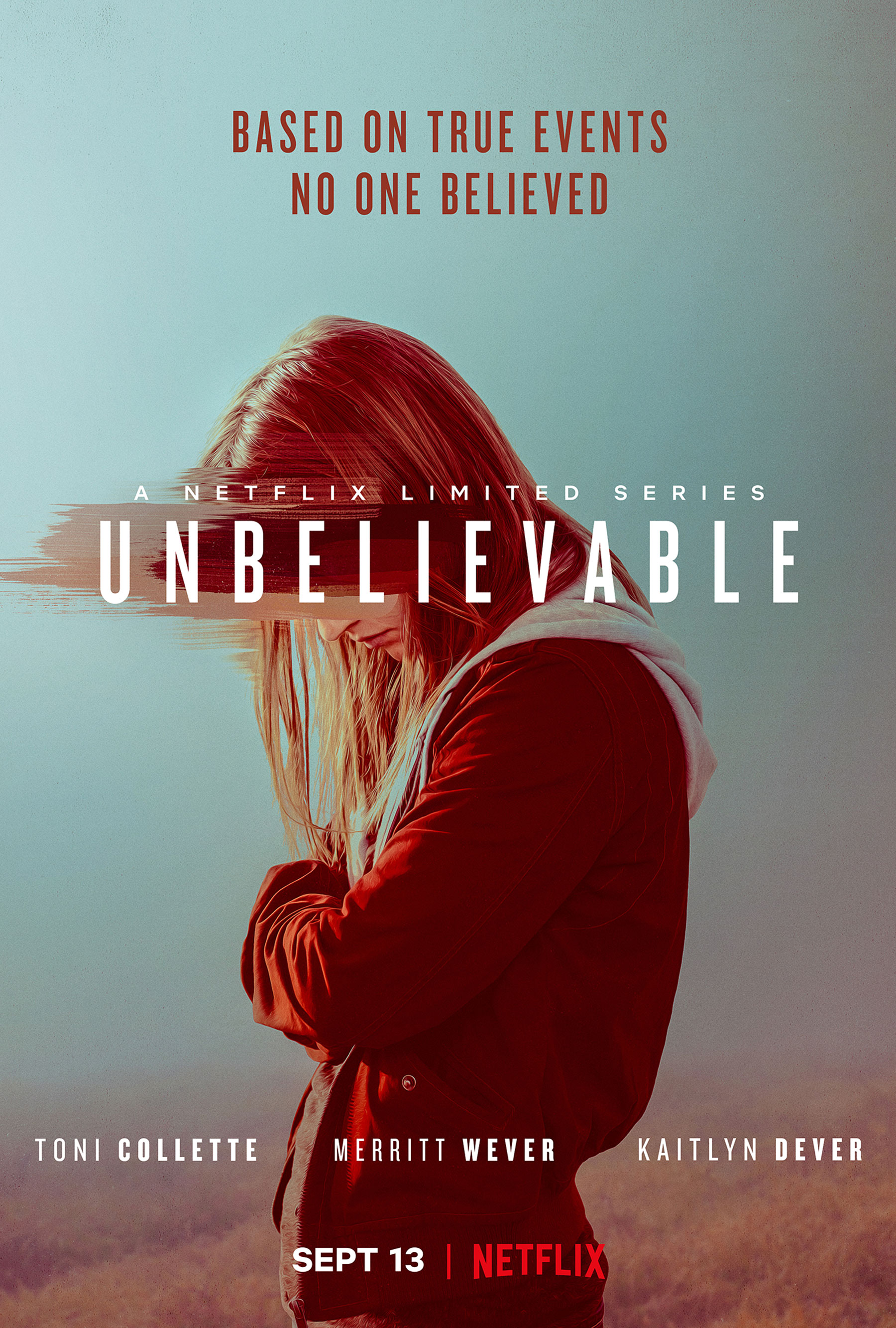 Unbelievable Netflix Poster - HD Wallpaper 