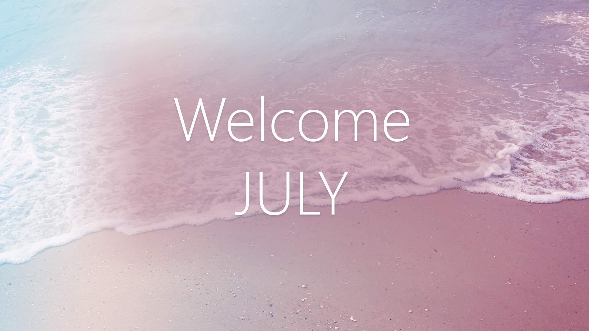 Welcome July Summer Images - Welcome July My Month - HD Wallpaper 