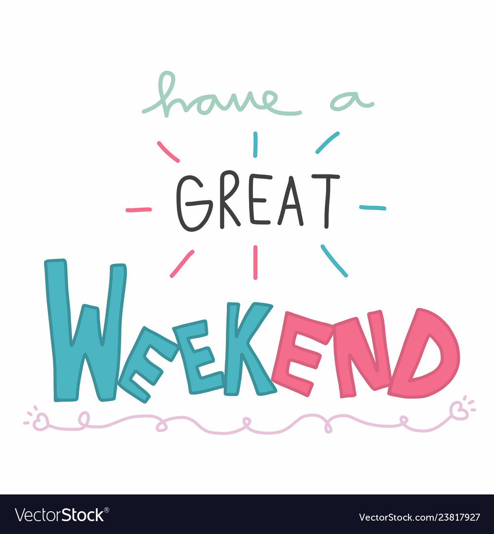 Have A Great Weekend Pink - HD Wallpaper 