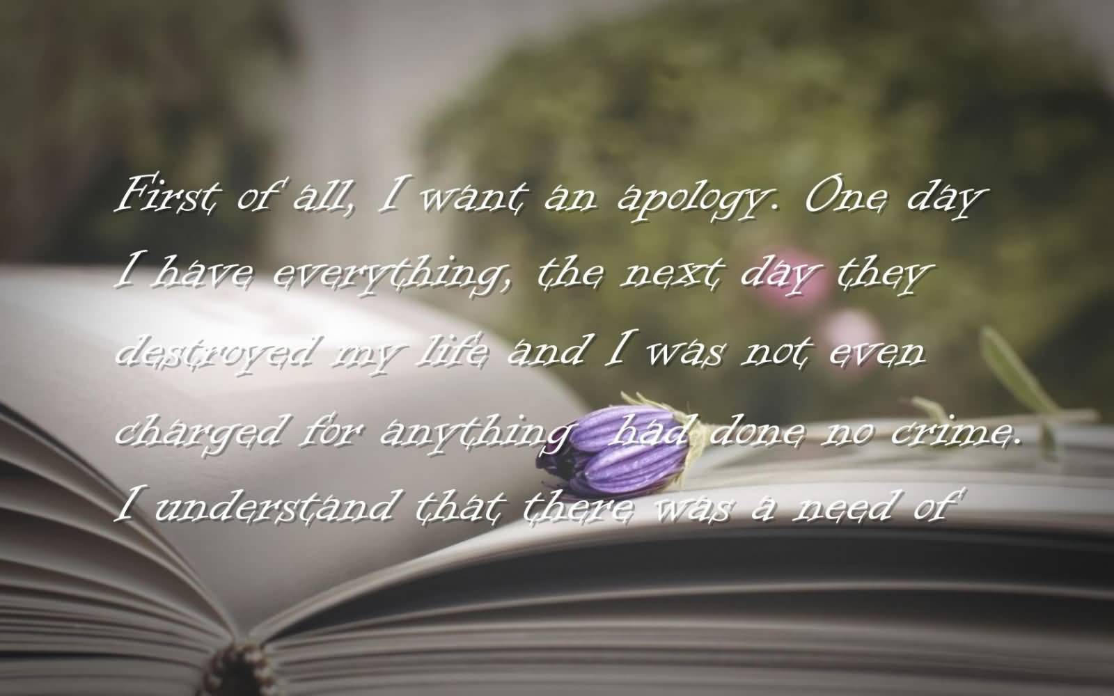 First Of All, I Want An Apology - Level Of Understanding Quotes - HD Wallpaper 