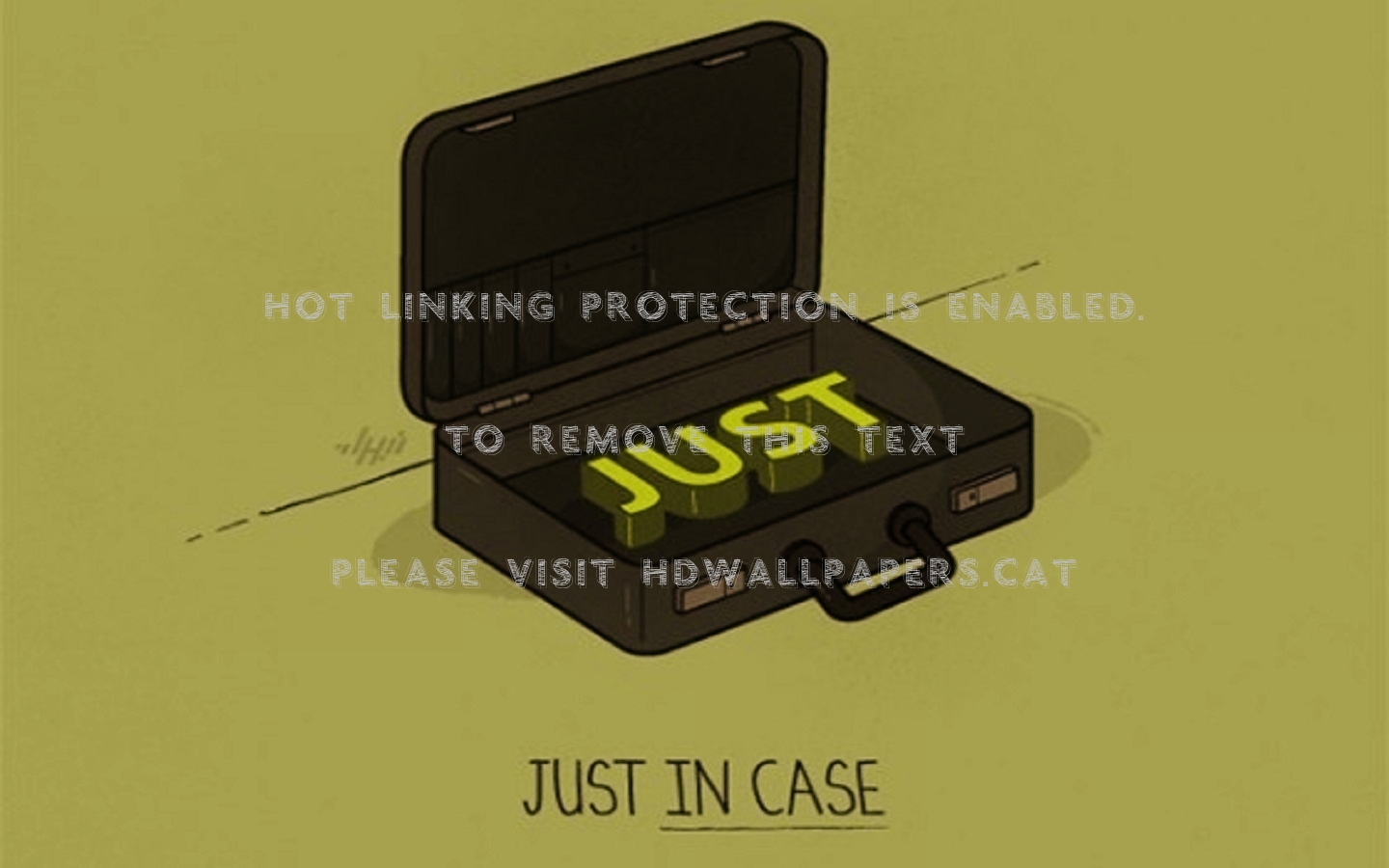 Just In Case Humour Funny Green - Just In Case - HD Wallpaper 
