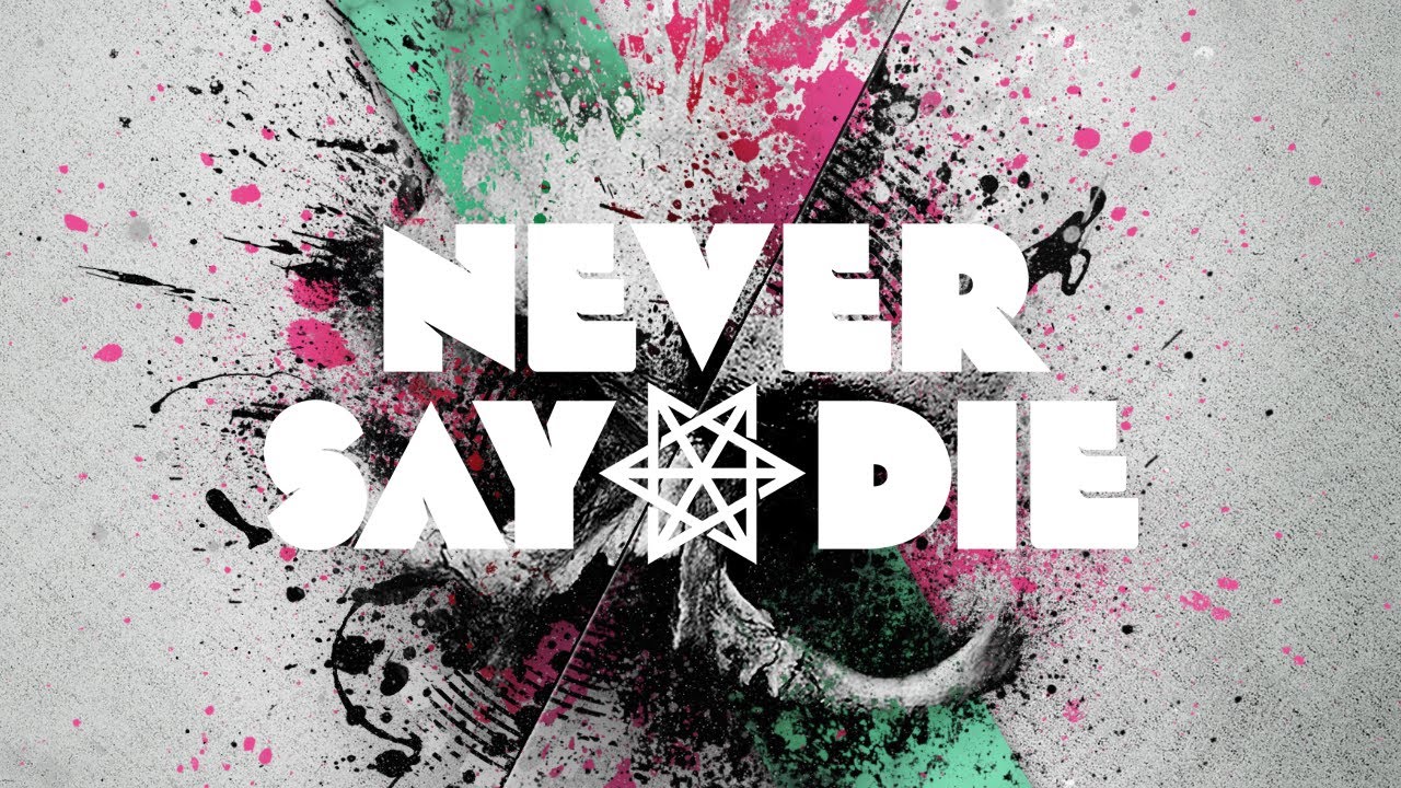 Never Say Die Art - HD Wallpaper 