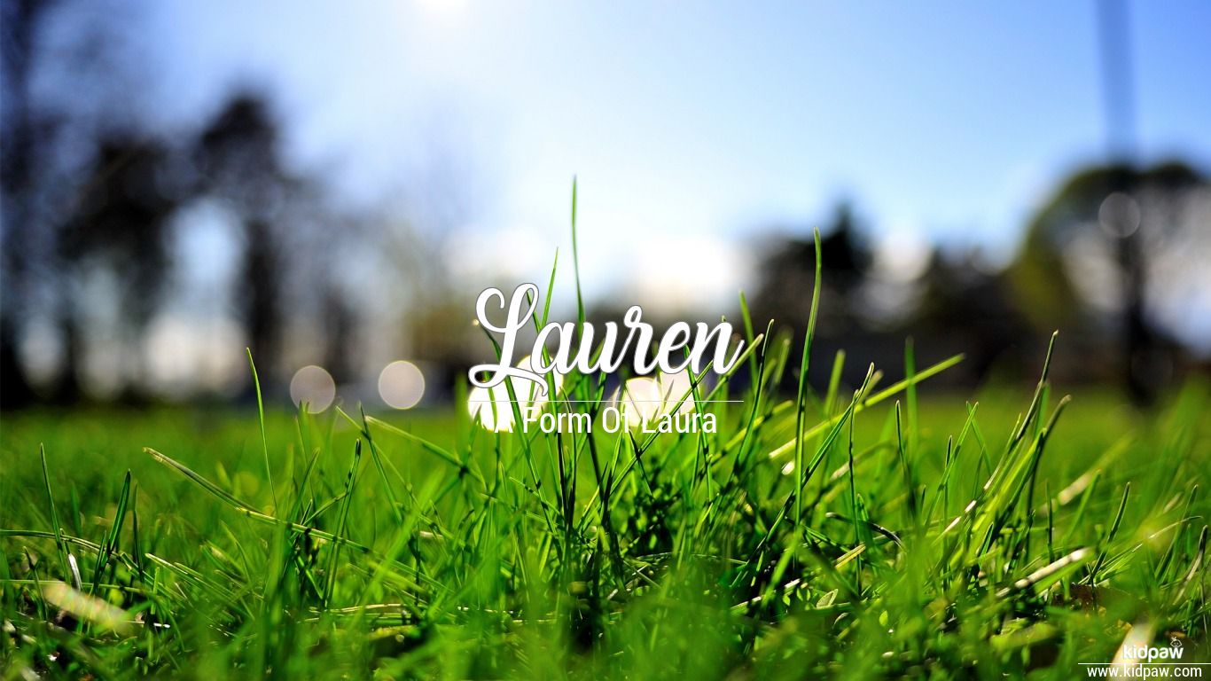 Lauren Name Wallpaper, Beautiful Wallpaper, Images - Lauren Wallpaper Name - HD Wallpaper 