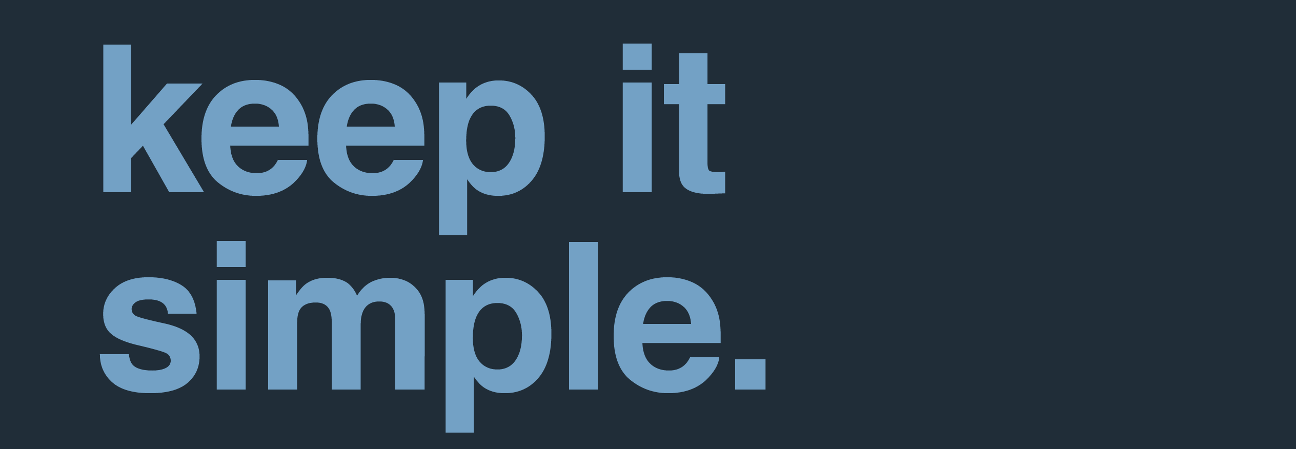 Importance Of Simplicity, Clarity, And Priority - Keep It Simple Hd - HD Wallpaper 