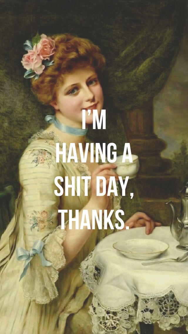 I M Having A Shit Day - HD Wallpaper 