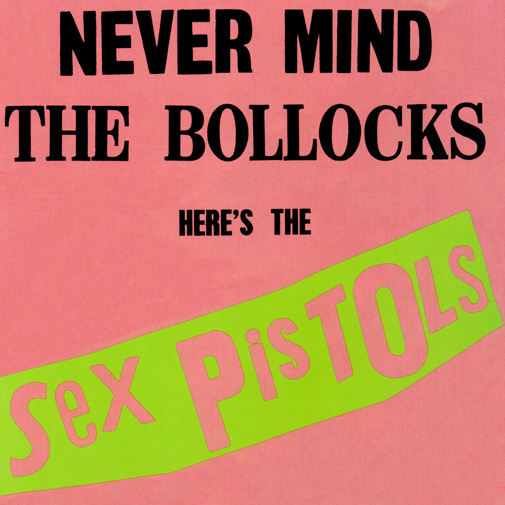 Sex Pistols Never Mind The Bollocks Here's - HD Wallpaper 