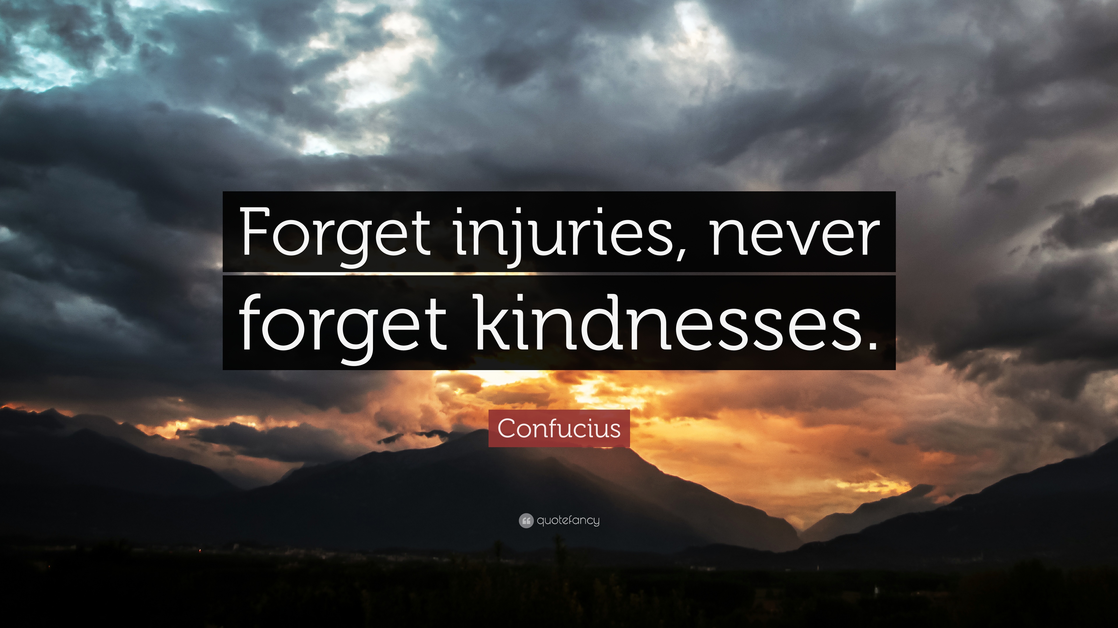 “forget Injuries, Never Forget Kindnesses - Pain You Feel Today Will - HD Wallpaper 