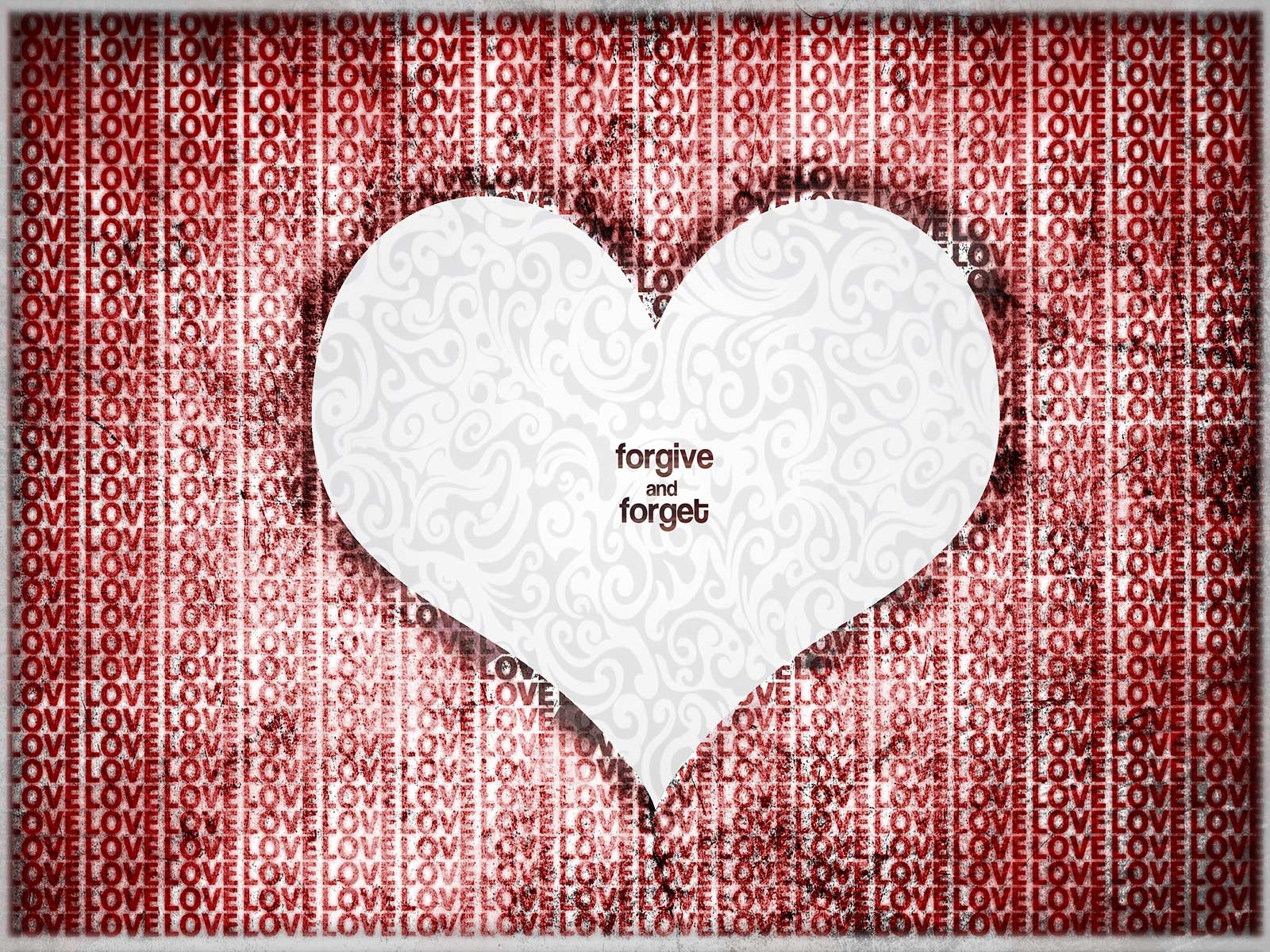 Wallpaper Love Heart Forgive And Forget - Forgive And Forget - HD Wallpaper 
