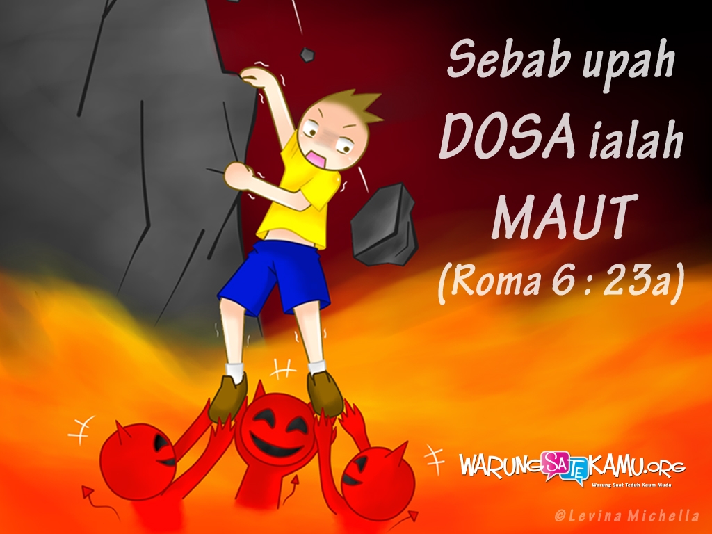 Sebab Upah Dosa Ialah Maut - 355 3553269 Sebab Upah Dosa Ialah Maut Upah Dosa ADalah
