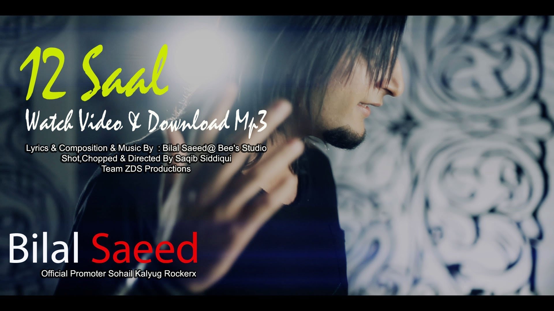Bilal Saeed 12 Saal - 1920x1080 Wallpaper Bilal Saeed 12 Saal - 1920x1080 Wallpaper