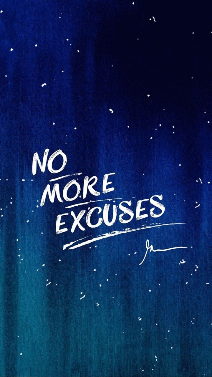 No Excuses Wallpaper Hd - HD Wallpaper 