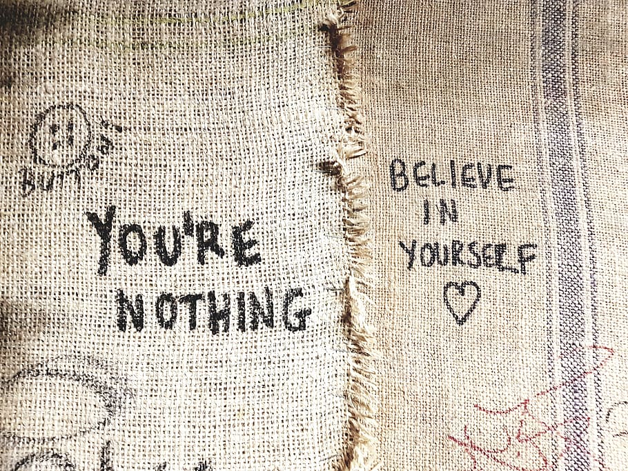 You Re Nothing And Believe In Yourself Printed Sacks, - Am Not Good Enough - HD Wallpaper 