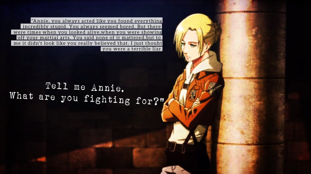 Eren Jaeger’s Monologue Towards Annie Leonhardt
photoshopped - Annie Leonhart Quotes - HD Wallpaper 