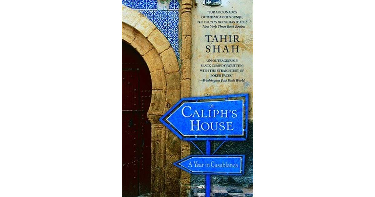 The Caliph's House: A Year In Casablanca - HD Wallpaper 
