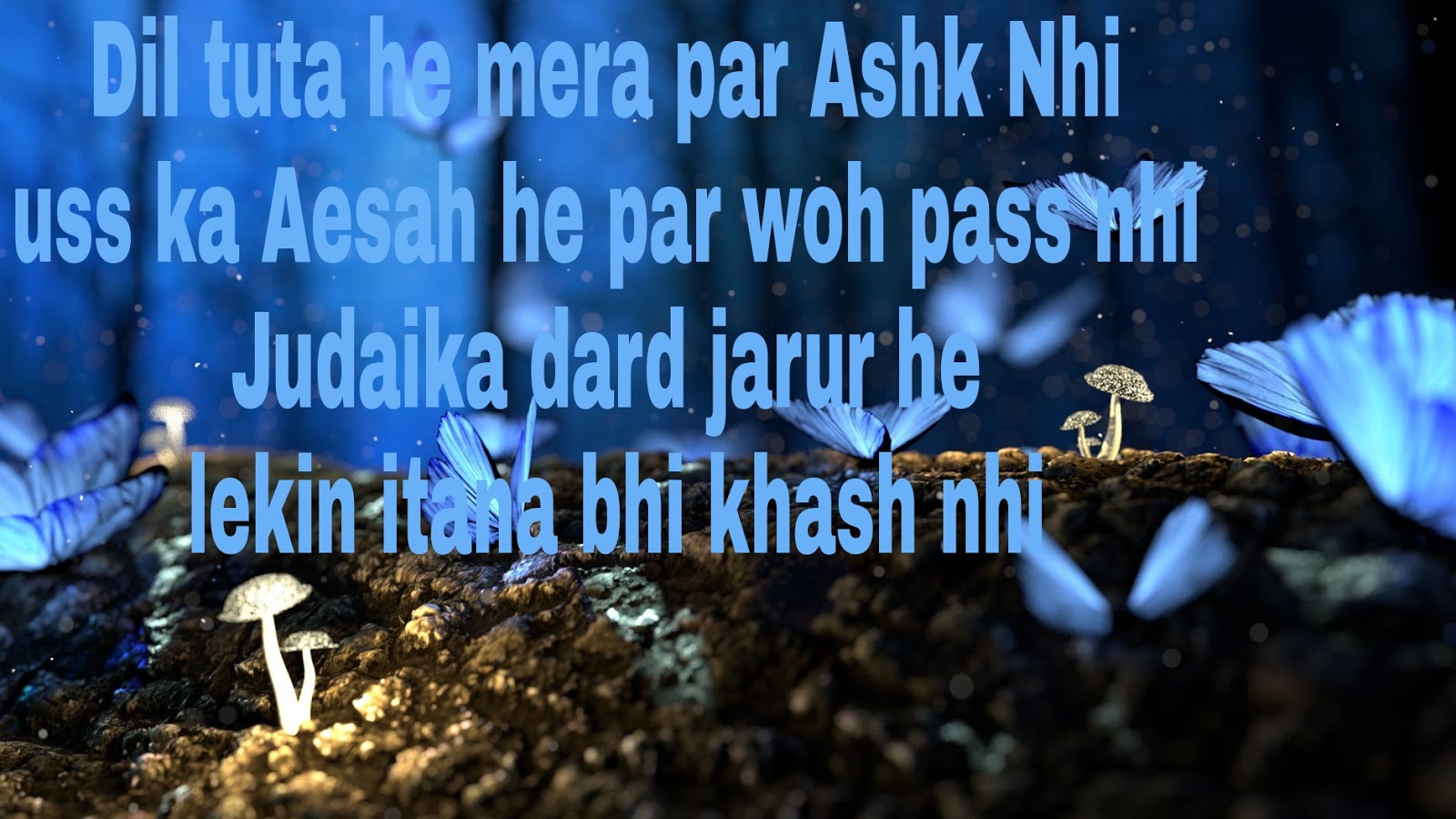 Sad Breakup Shayari In Hindi Butterfly Forest 1600x900 Wallpaper