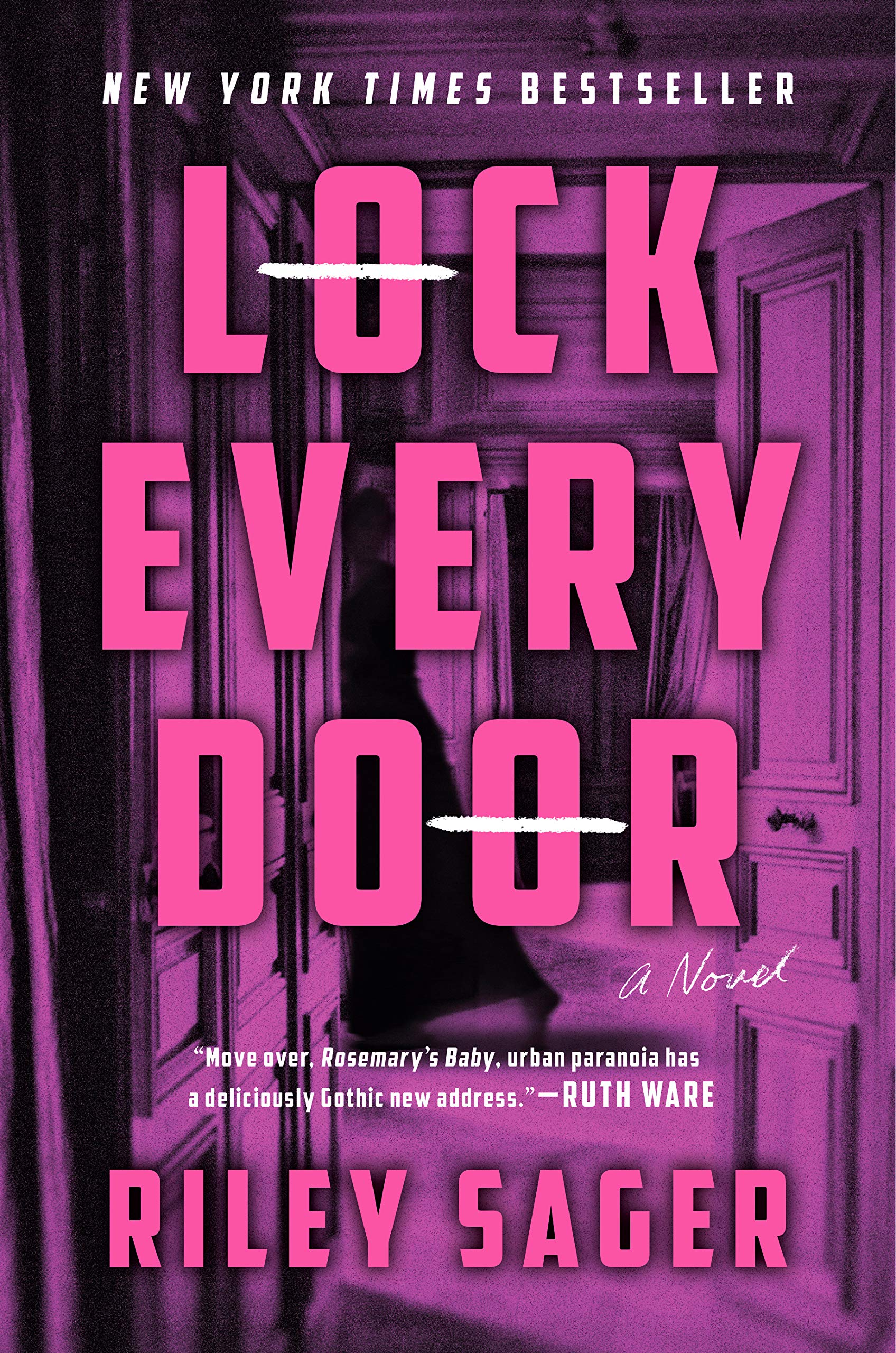 Lock Every Door By Riley Sager - HD Wallpaper 