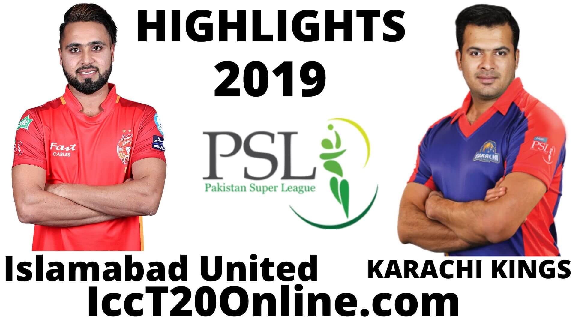 Islamabad United Vs Karachi Kings Highlights 2019 Round - Sharjeel Khan Karachi Kings - HD Wallpaper 