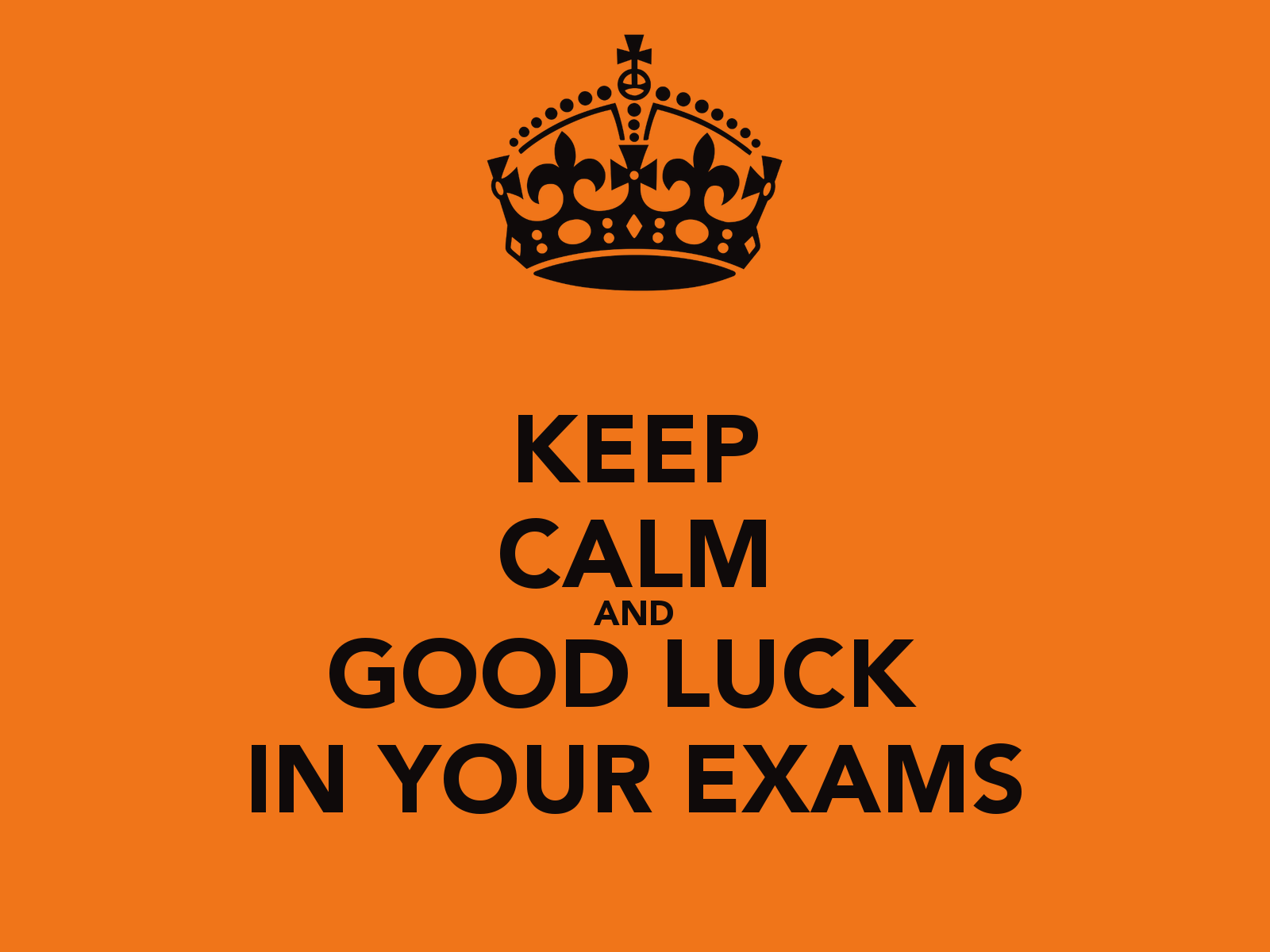 Keep Calm Exam Time - HD Wallpaper 