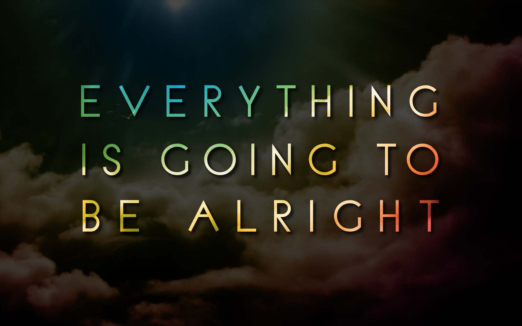 Positive Everything Is Gonna Be Alright Quote - HD Wallpaper 
