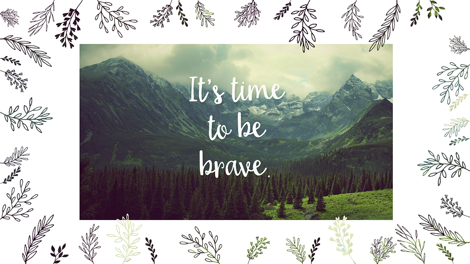 Free Desktop Background // Brave - Inspirational Images For Desktop Background - HD Wallpaper 