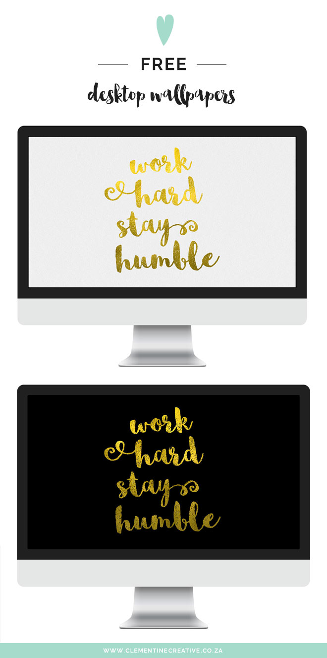 Work Hard, Stay Humble - Wallpaper - HD Wallpaper 