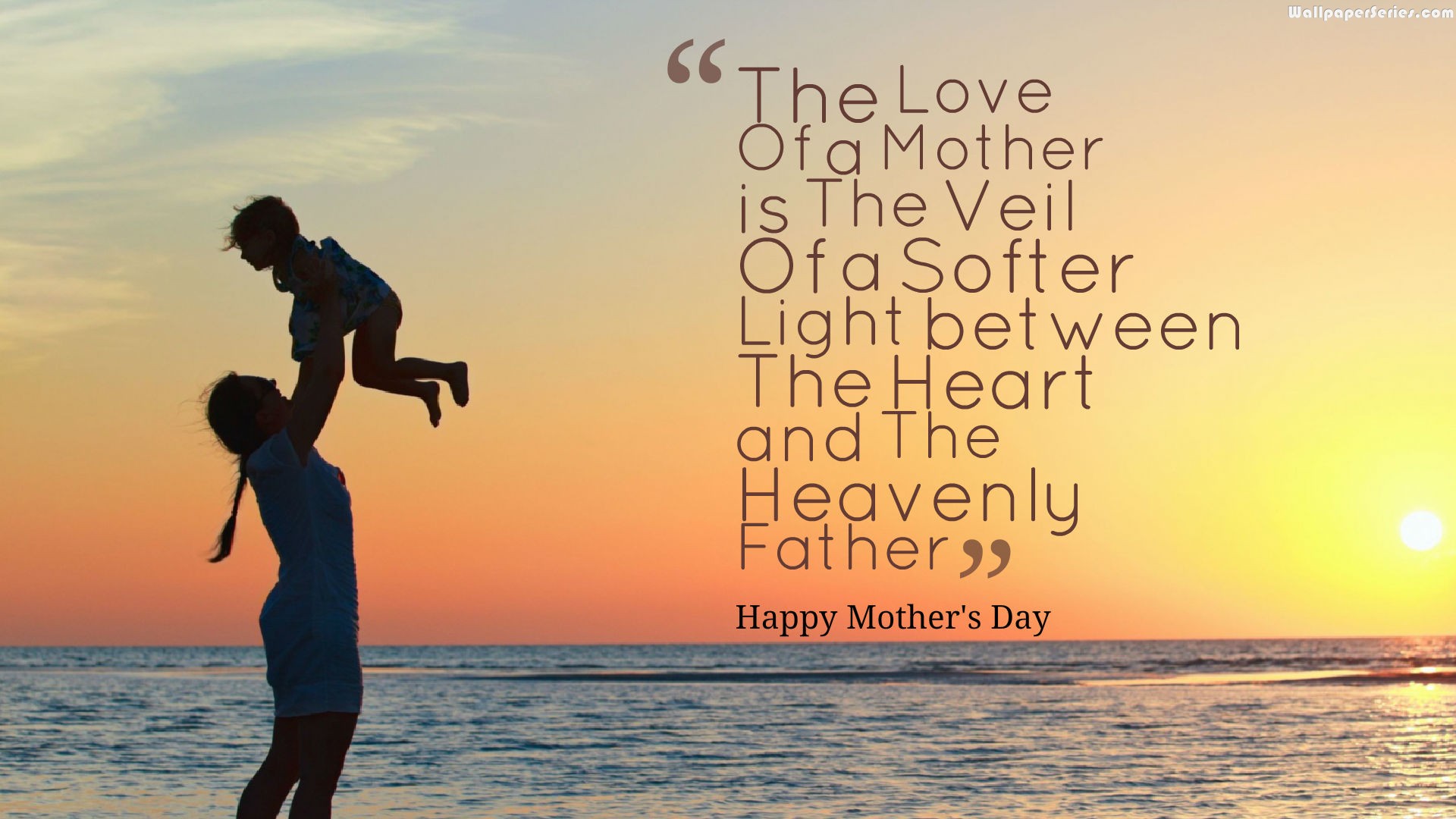 Heavenly Mothers Day Quotes Wallpaper - Mothers Day Quotes Hd - HD Wallpaper 