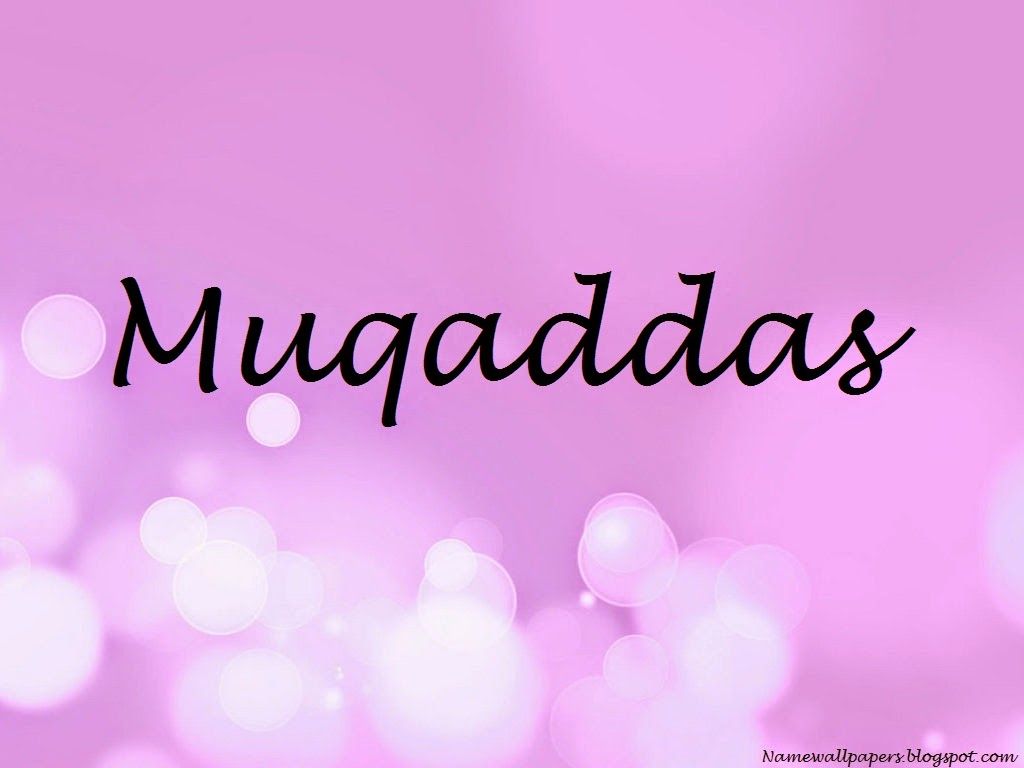 Muqaddas Name Meaning In Urdu - HD Wallpaper 