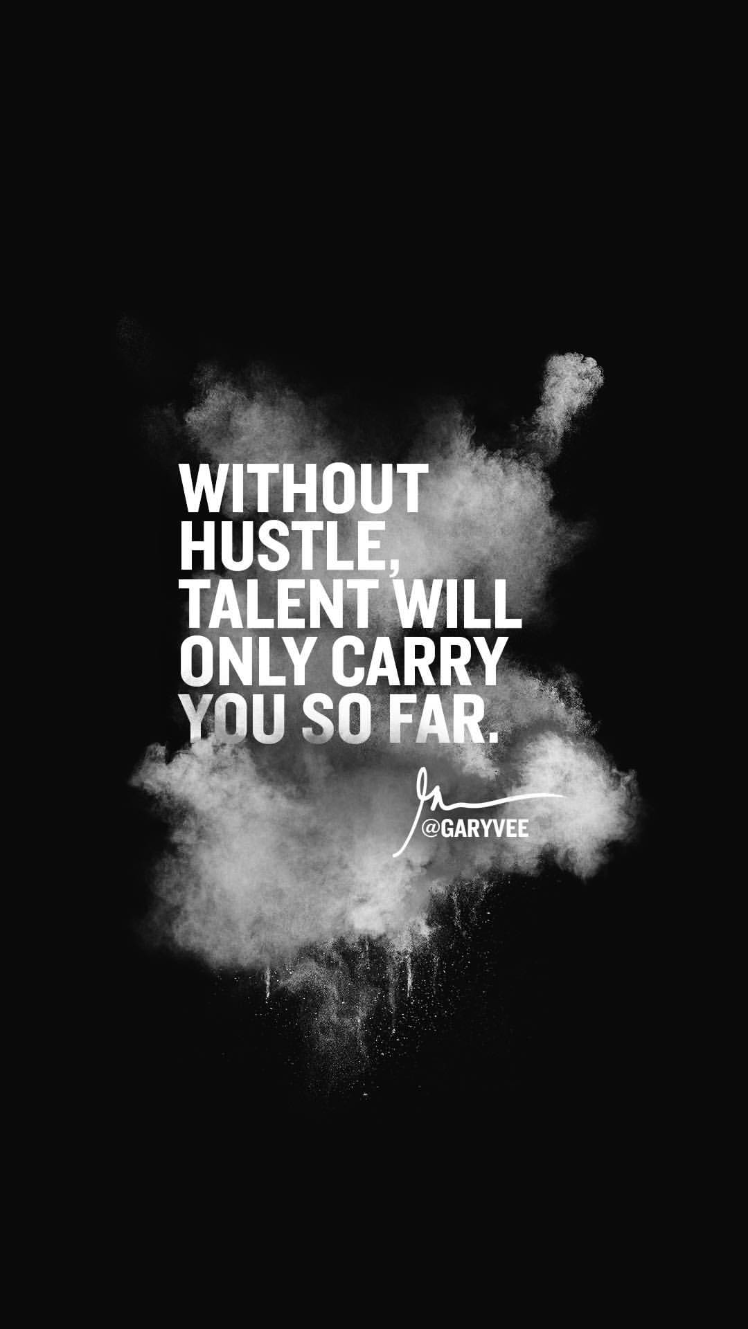 Hustle Wallpaper Iphone 1080x1920 Wallpaper Teahub Io