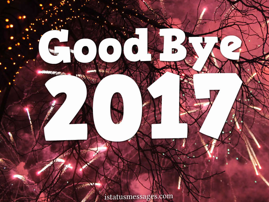 Good Bye 2017 Wallpapers Download - Goodbye 2017 - HD Wallpaper 