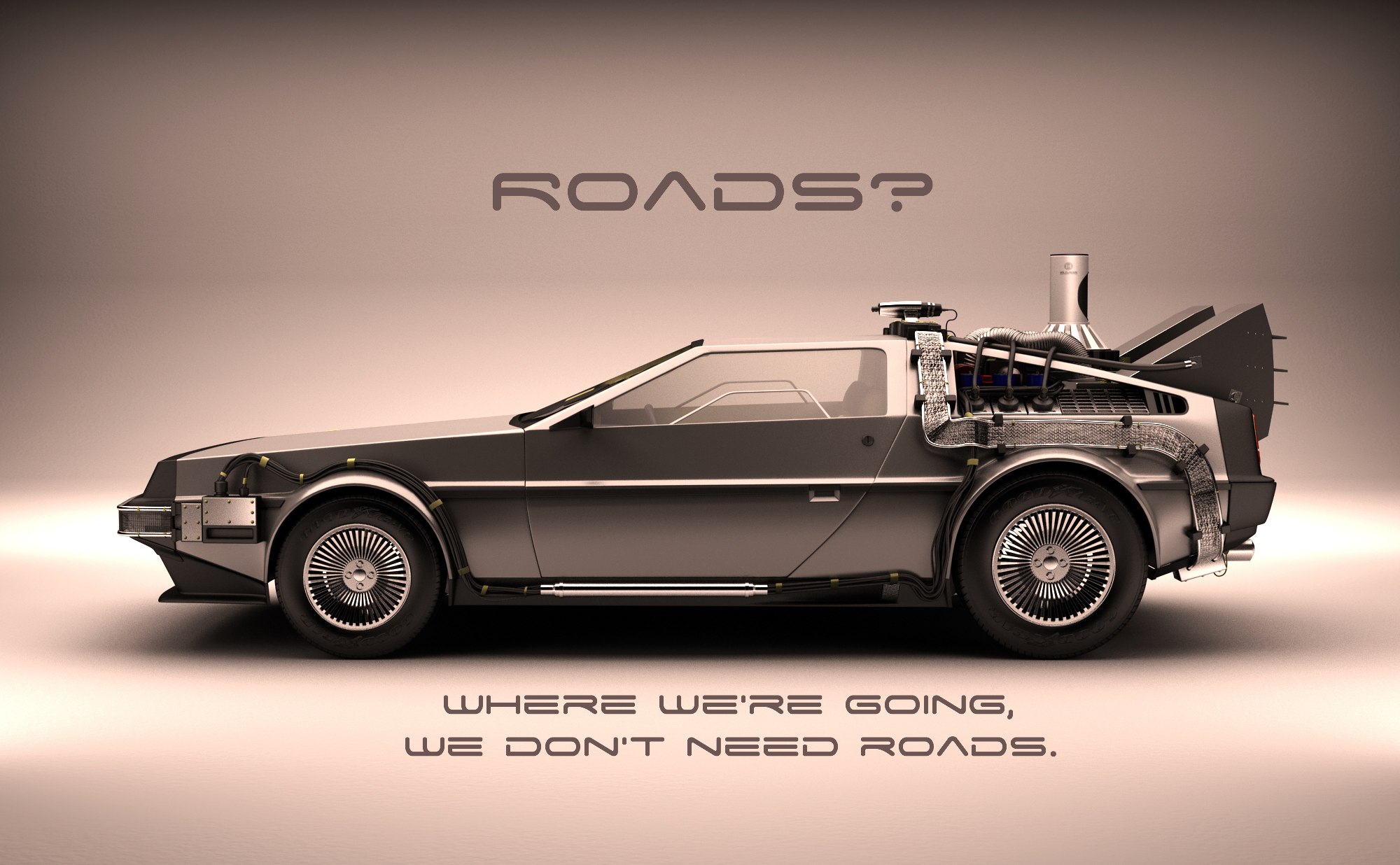 Roads Where We Re Going We Don T Need Roads - HD Wallpaper 