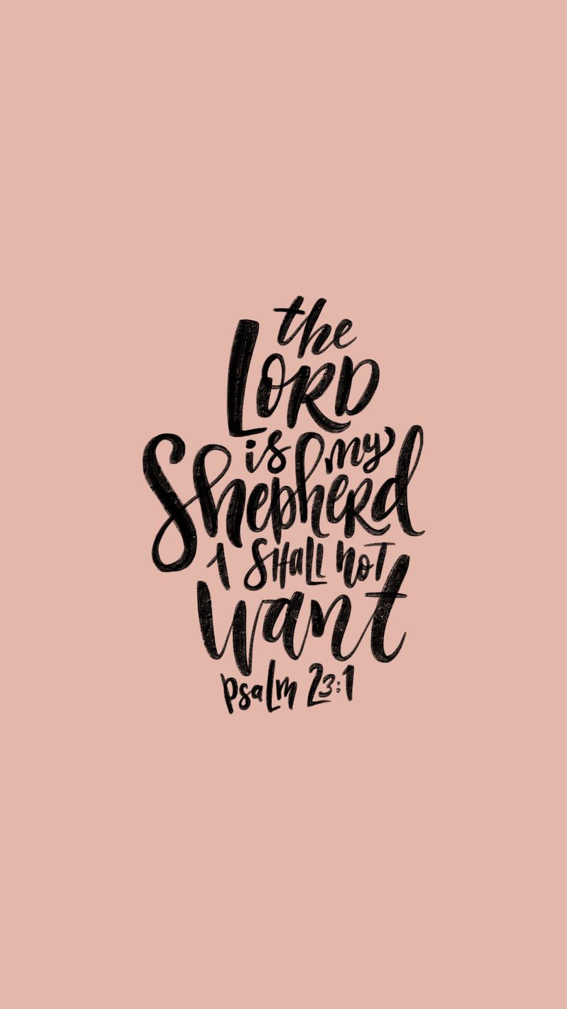 Lord Is My Shepherd Mobile - HD Wallpaper 