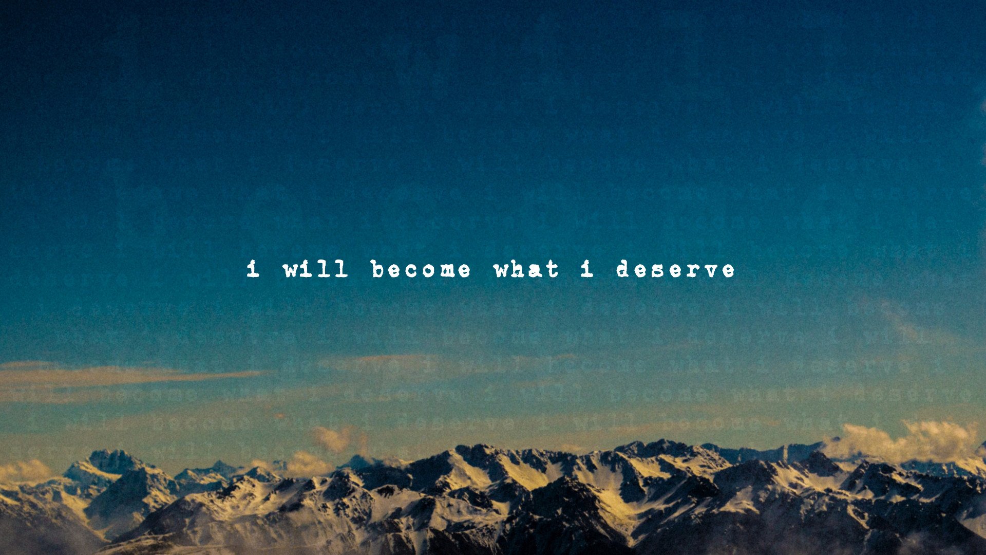 Will Become What I Deserve - HD Wallpaper 