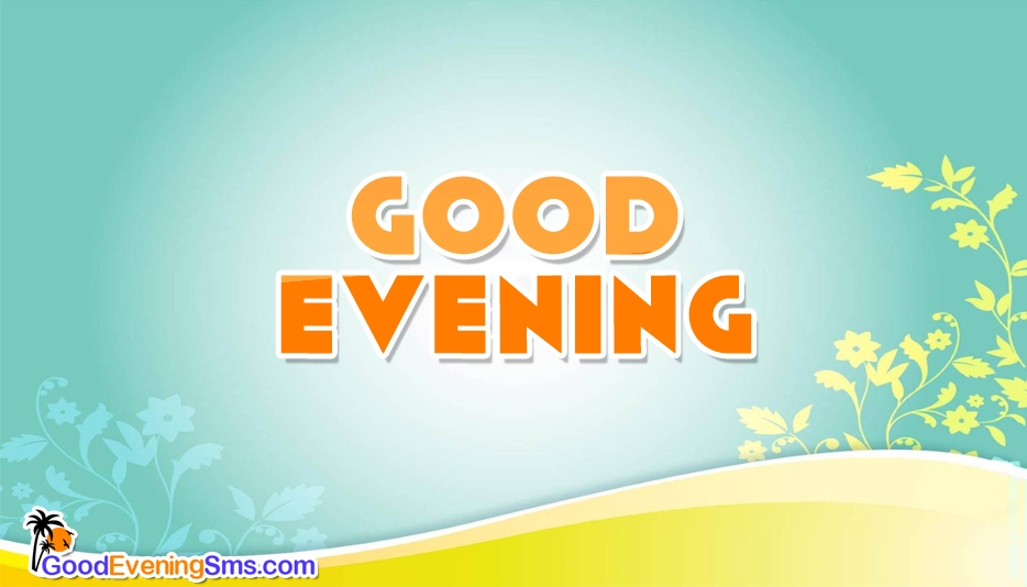Good Evening Wallpaper Download - Whatsapp Good Evening Images Download - HD Wallpaper 