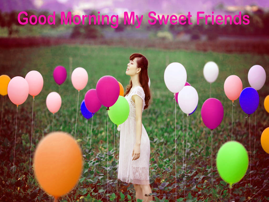 Gud Morning My Sweet Friends - HD Wallpaper 