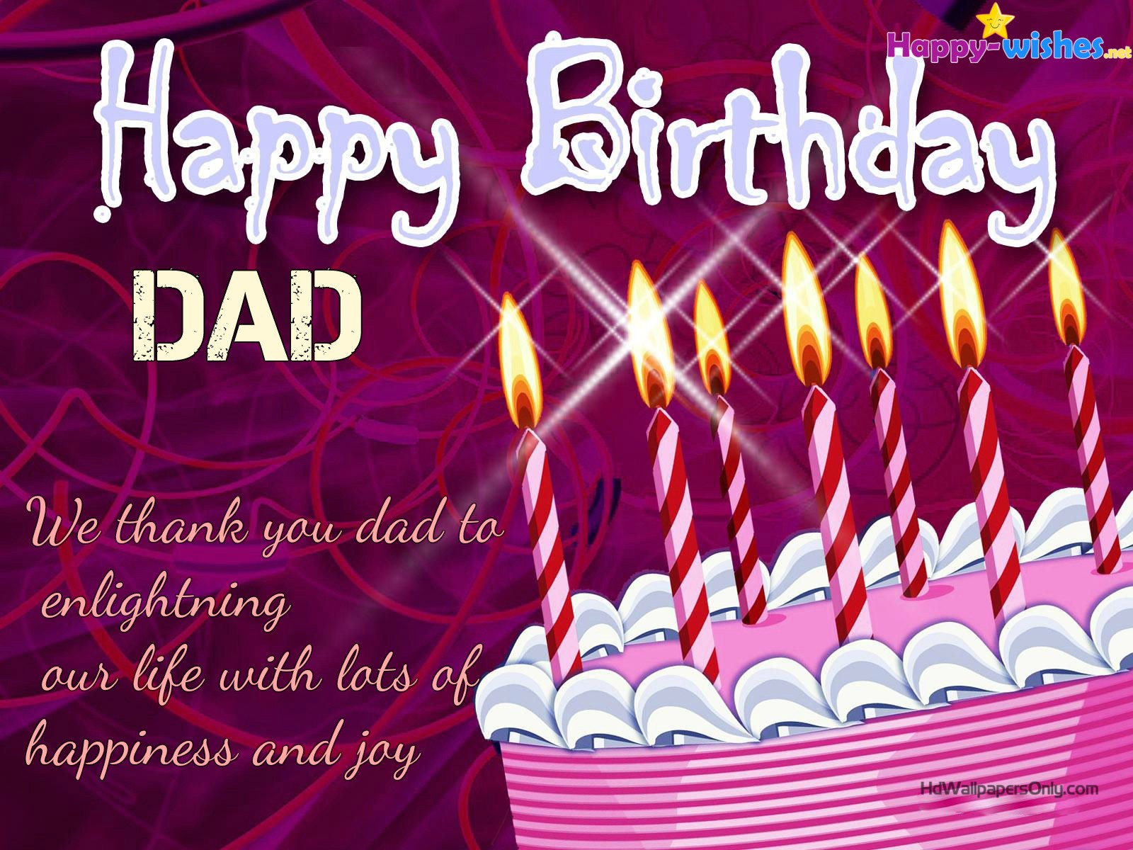 Happy Birthday Quotes For Dad - Happy Birthday - HD Wallpaper 