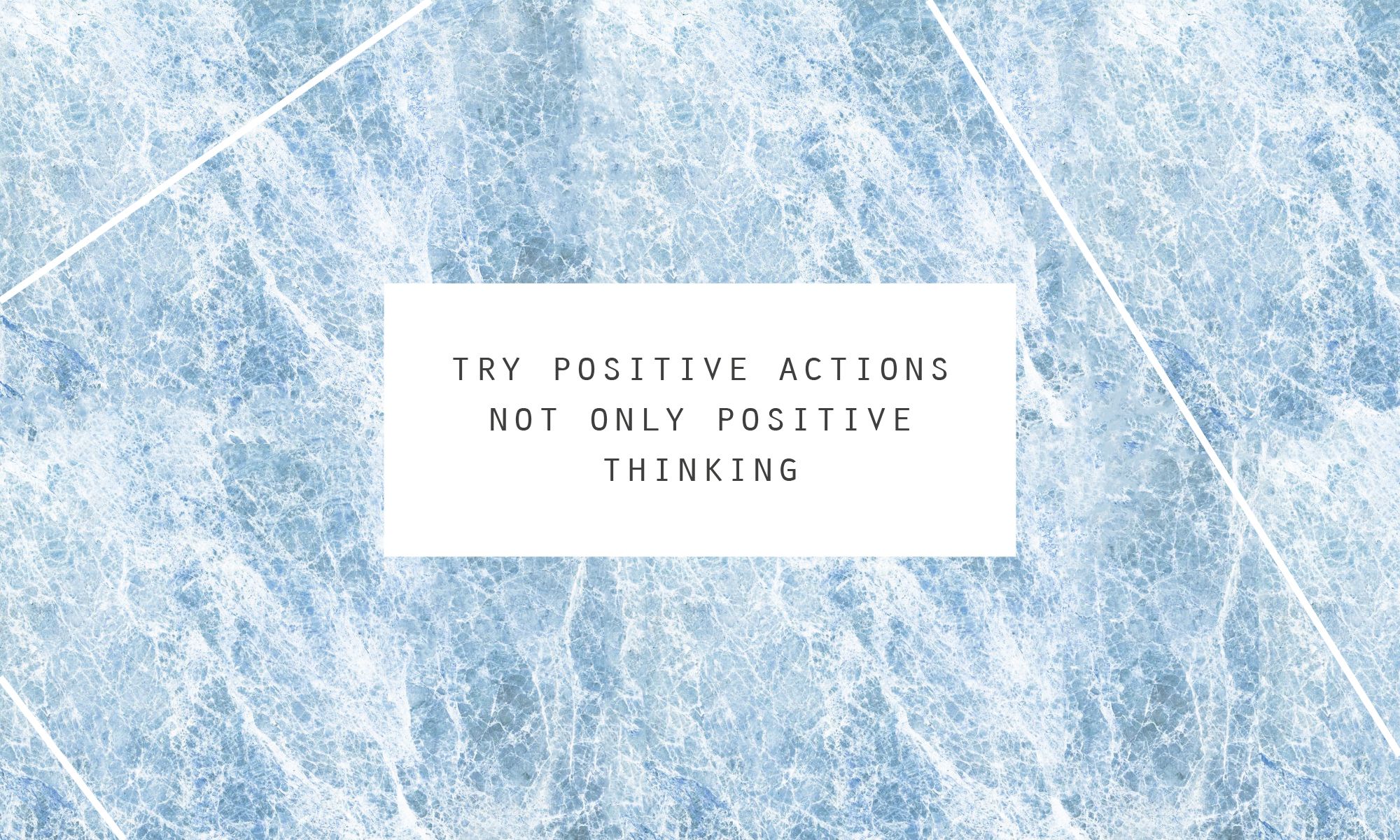 Tech Tuesday - Try Positive Actions Not Only Positive Thinking - HD Wallpaper 
