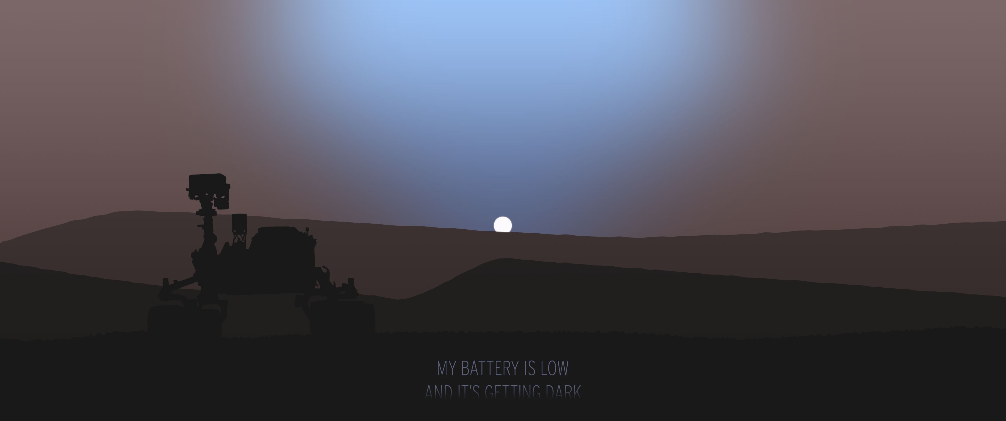 My Battery Is Low And It's Getting Dark - HD Wallpaper 