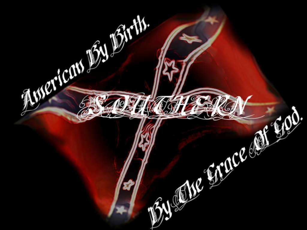 Redneck Wallpaper - American By Birth Southern By The Grace - HD Wallpaper 