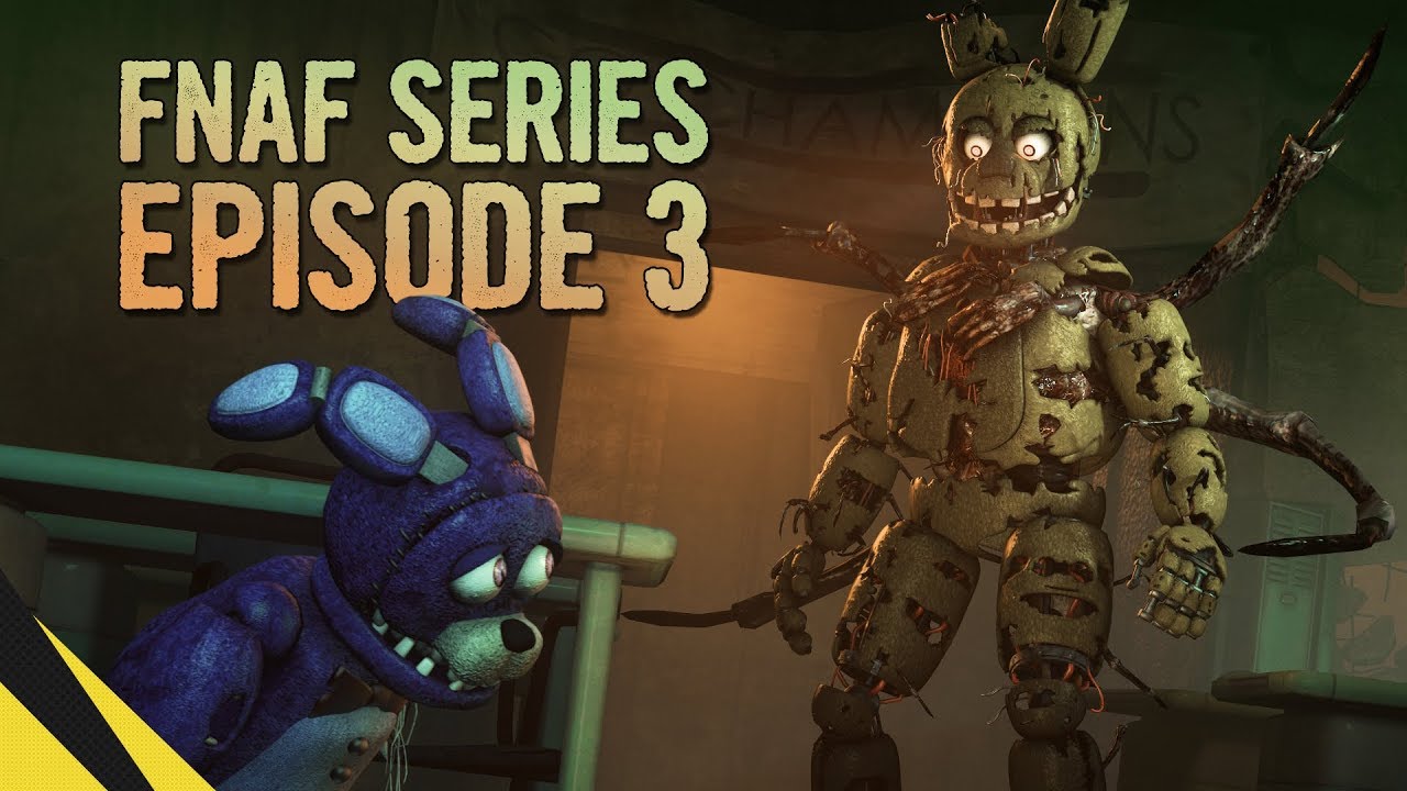 Fnaf Series Episode 3 - HD Wallpaper 