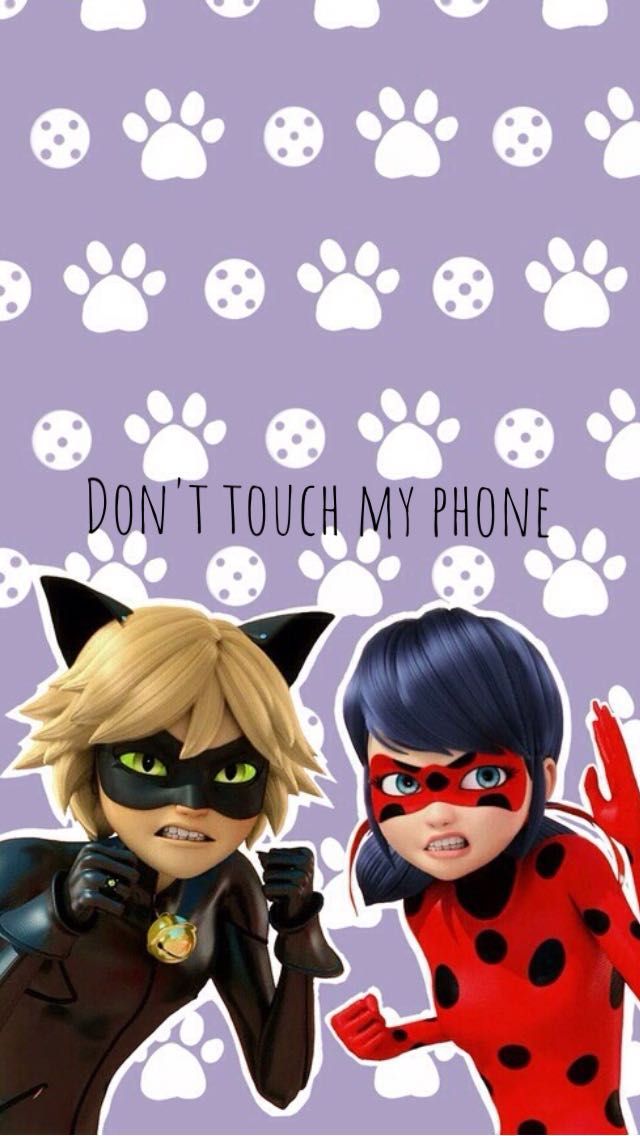 Miraculous Wallpaper Dont Touch My Phone - HD Wallpaper 